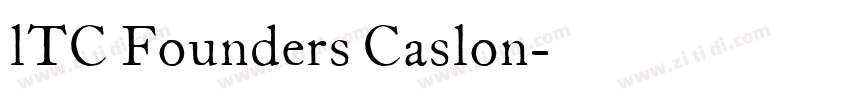 lTC Founders Caslon字体转换